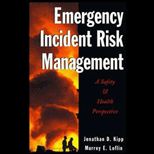 Emergency Incident Risk Management