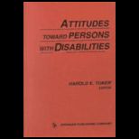 Attitudes Toward Persons With Disabilities