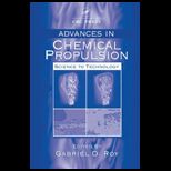 Advances in Chemical Propulsion Science to Technology