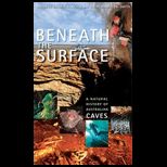 Beneath Surface  Natural History of Australian Caves