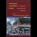 Multicultural Social Work in Canada  Working with Diverse Ethno   Racial Communities