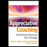 Appreciative Coaching  A Positive Process for Change