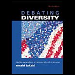 Debating Diversity  Clashing Perspectives on Race and Ethnicity in America