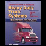 Heavy Duty Truck Systems / Student Workbook