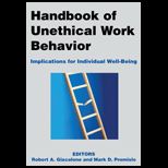 Handbook of Unethical Work Behavior