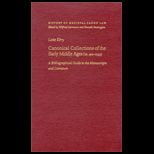 Canonical Collections of the Early Middle Ages (Ca.400 1140  A Bibliographical Guide to the Manuscripts and Literature
