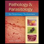 Pathology and Parasitology for Veterinary Technicians   With CD