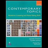 Contemporary Topics Academic Listening and Note Taking Skills Text Only