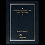 Administrative Law and Process  Cases and Materials
