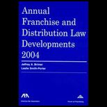 Annual Franchise and Distribution Law Dev.