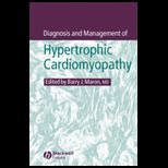 Diagnosis and Management of Hypertrophic