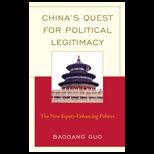 CHINAS QUEST F/POLITICAL LEGITIMACY