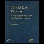 M & a Process Pract Guide for Business Lawyer