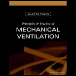 Principles and Prac. of Mechanical Ventilation