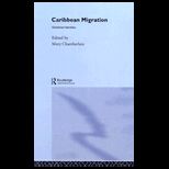 Caribbean Migration  Globalized Identities