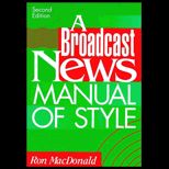 Broadcast News Manual of Style
