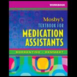 Mosbys Textbook for Medication Assistants  Workbook