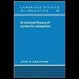 Notional Theory of Syntactic Categories