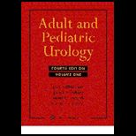 Adult and Pediatric Urology 3 Volume Set