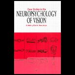 Case Stud. in Neuropsychology of Vision