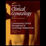 Contemporary Clinical Management of Gynecologic Malignancies