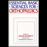 Essential Basic Sciences for Orthopaedics