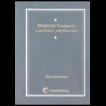 Domestic Violence  Law, Policy and Practice