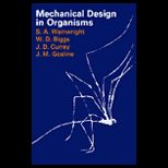 Mechanical Design in Organisms