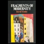 Fragments of Modernity