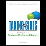Taking Sides  Clashing Views in Business Ethics and Society, Expanded