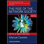 Rise of Network Society With New Preface