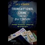 Transnational Crime and the 21st Century