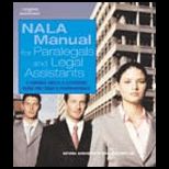 NALA Manual for Paralegals and Legal Assistants  A General Skills and Litigation Guide for Todays Professionals