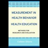 Measurement in Health Behavior  Methods for Research and Education