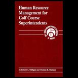 Human Resource Management for Golf Course Superintendents