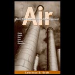 Air Toxic Risk Assessment and Management  Public Health Risk from Normal Operations