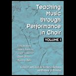 Teaching Music through Performance in Choir