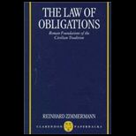 Law of Obligations Roman Foundations of the Civilian Tradition