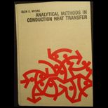 Analytical Methods in Conduction Heat Transfer