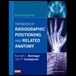 Textbook of Radio. Positioning and Rel. Anatomy