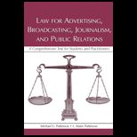 Law for Advertising, Broadcasting, Journalism, And Public Relations