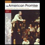 American Promise, Volume I  To 1877