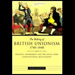 Making of British Unionism, 1740 1848