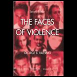 Faces of Violence