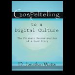 Gospeltelling to a Digital Culture