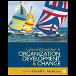 Cases and Exercises in Organization Development and Change