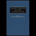 Ethnic Theatre in the United States