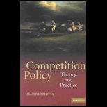 Competition Policy  Theory and Practice