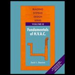 Fundamentals of HVAC  Building Systems Design Series, Volume II / With 3.5 Disk