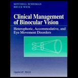 Clinical Manual for Binocular Vision